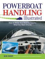 Powerboat Handling Illustrated: How to Make Your Boat Do Exactly What You Want It to Do