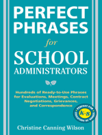 Perfect Phrases for School Administrators: Hundreds of Ready-to-Use Phrases for Evaluations, Meetings, Contract Negotiations, Grievances and Co