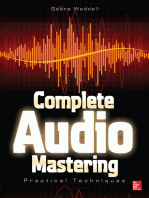 Complete Audio Mastering: Practical Techniques