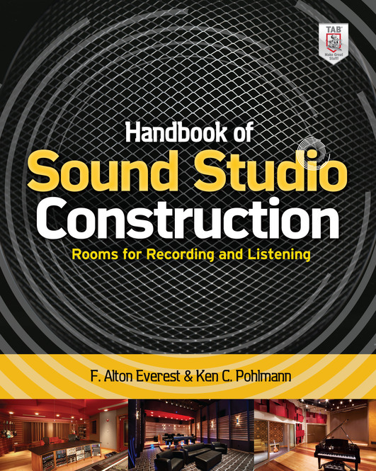 Handbook of Sound Studio Construction: Rooms for Recording and ...