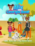 Alix & Georgia Book 2: Nuku, Nunu, and a Dog Named Specs