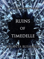 Ruins of Timedelle: The Fire Song Chronicles, #3