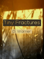 Tiny Fractures