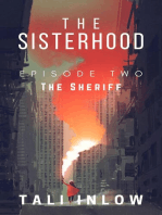 The Sisterhood: Episode Two: The Sisterhood, #2