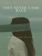 They Never Came Back