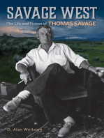 Savage West: The Life and Fiction of Thomas Savage