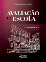 Avaliação da Escola e Aprimoramento do Planejamento Escolar