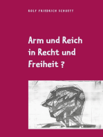 Arm und Reich in Recht und Freiheit?: Die soziale Frage überlebte alle sozialistischen Antworten