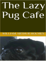 The Lazy Pug Cafe