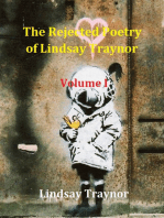 The Rejected Poetry of Lindsay Traynor: Volume I