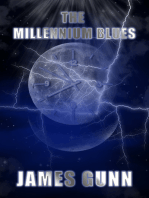 The Millennium Blues