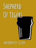 Shepherd of Tigers: A Rucksack Universe Story: Rucksack Universe