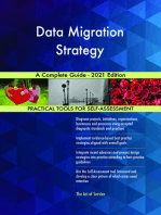 Data Migration Strategy A Complete Guide - 2021 Edition