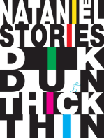Dik Dun Thick Thin: Stories