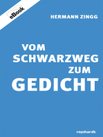 Vom Schwarzweg zum Gedicht: Einführung in die Lyrik von Hermann Zingg