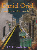 Daniel Oriel and the Crusade
