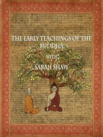 The Early Teachings of the Buddha with Sarah Shaw: Buddhist Scholars, #3