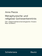 Metaphysische und religiöse Gotteserkenntnis: Der religionsphänomenologische Ansatz Max Schelers