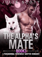 The Alpha's Mate Book 3:A Paranormal Werewolf Shifter Romance