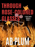 Through Rose-Colored Glasses