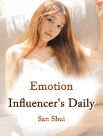 Emotion Influencer's Daily Life: Volume 3