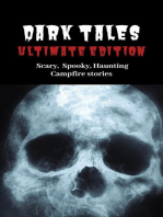 Dark Tales: Ultimate Edition--Scary Spooky Haunting Campfire Stories: A Scary Short Story Collection