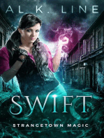 Swift: Strangetown Magic, #1