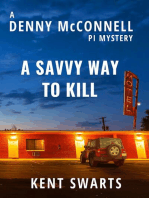 A Savvy Way to Kill: Denny McConnell PI, #2