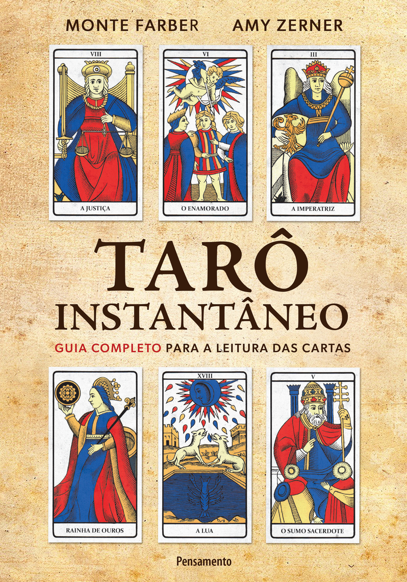 Tarô Instantâneo por Monte Farber, Amy Zerner (Ebook) - Leia