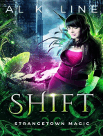 Shift: Strangetown Magic, #2