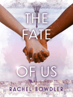 The Fate of Us