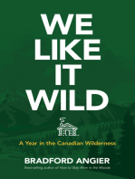 We Like It Wild