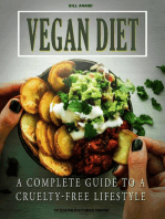 Vegan Diet: A Complete Guide to a Cruelty Free Lifestyle: Healthy Living, #1