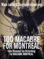 Too Macabre for Montreal