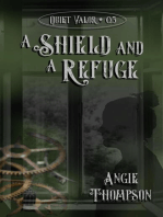 A Shield and a Refuge