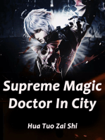 Supreme Magic Doctor In City: Volume 4