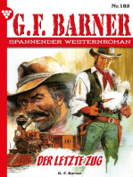 Der letzte Zug: G.F. Barner 185 – Western