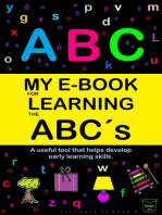 My E-Book For Learning The Abc ́s: A Useful Tool That Helps Develop Early Learning Skills
