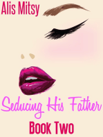 Seducing His Father: Book Two