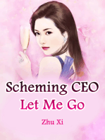 Scheming CEO, Let Me Go: Volume 4