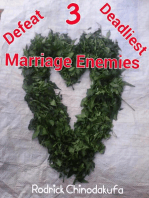 Defeat 3 Deadliest Marriage Enemies