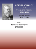 Histoire socialiste de la France Contemporaine: Tome V : Thermidor et Directoire 1794 - 1799
