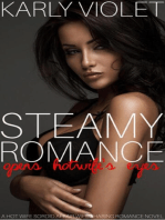 Steamy Romance Opens Hotwife’s Eyes - A Hot Wife Sordid Affair Wife Sharing Romance Novel