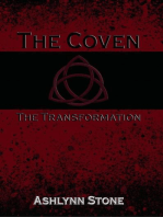 The Coven--The Transformation