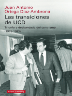 Las transiciones de UCD: Triunfo y desbandada del centrismo (1978-1983)
