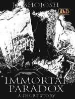 Immortal Paradox: A Short Story