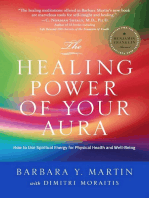 Healing Power of Your Aura: How to Use Spiritual Energy for Physical Health and Well-being