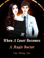 When A Loser Becomes A Magic Doctor: Volume 4