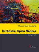 Orchestra Tipica Madero: Tango noir