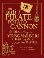 The Anti-Pirate Potato Cannon